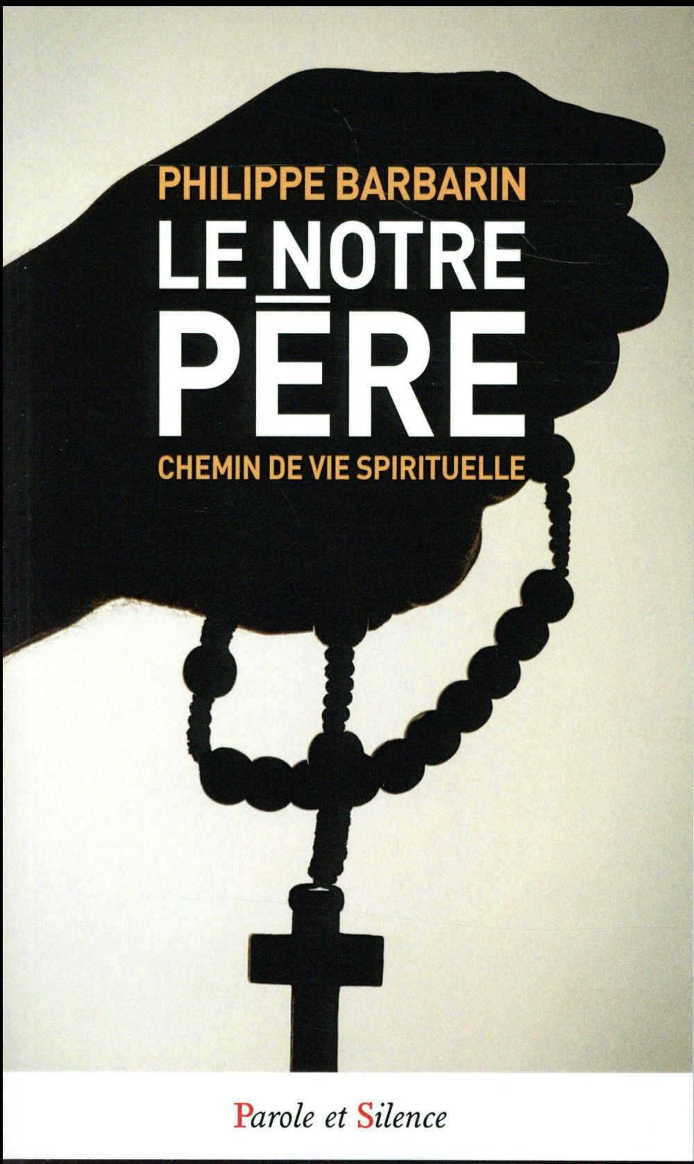 Le Notre Père / Chemin de vie spirituelle