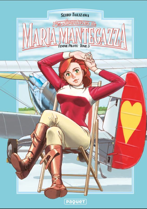 Maria Mantegazza, femme pilote Tome 3