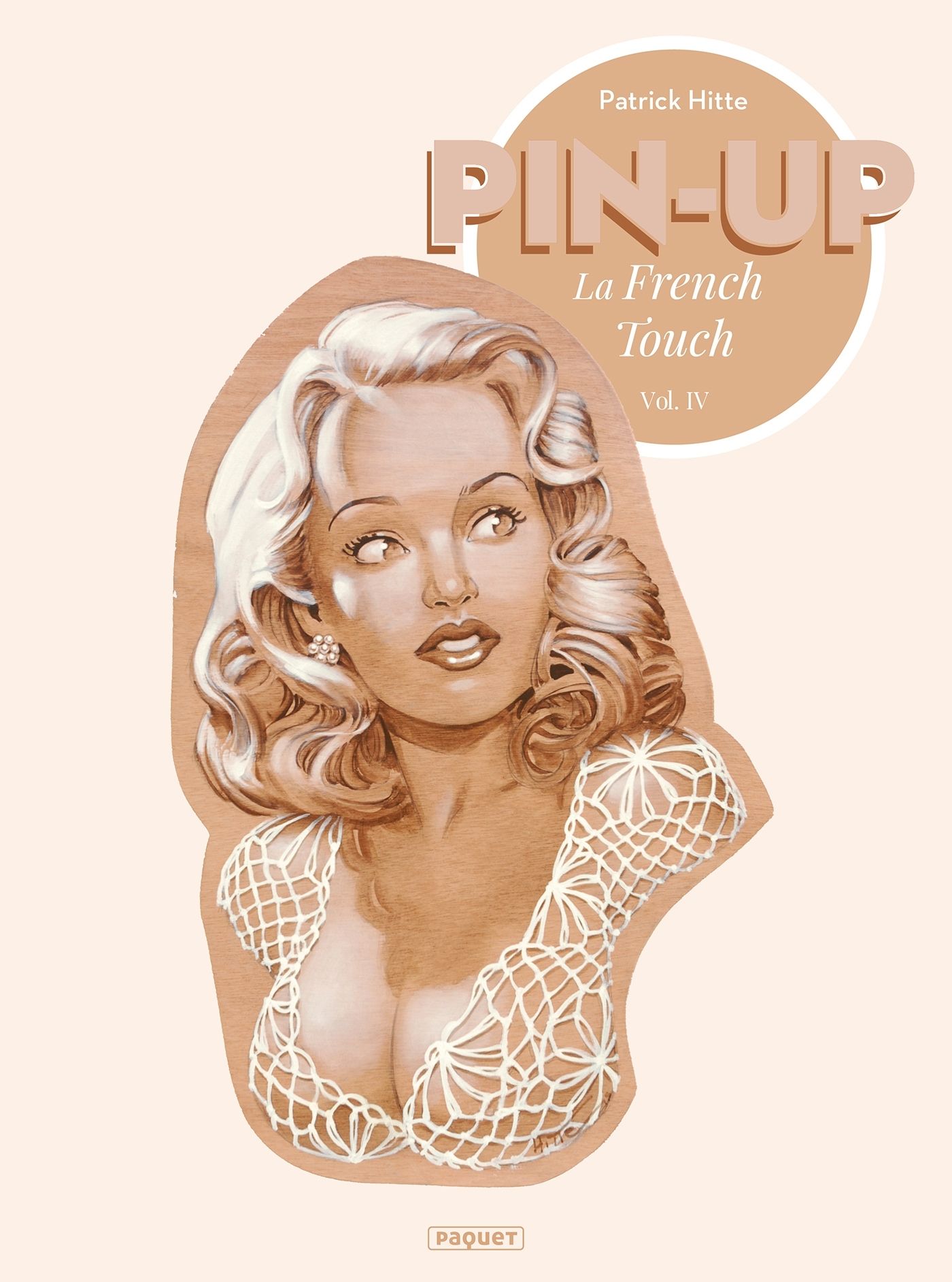 Pin-up, La French Touch Tome 4