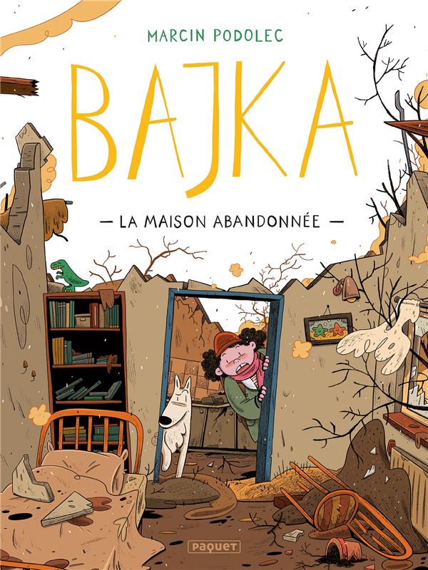 Bajka Tome 2 : La maison abandonnée