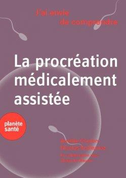 La procréation médicalement assistée