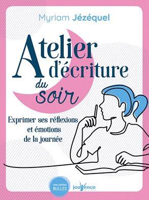 Atelier d'écriture du soir. S'offrir un moment d'évasion