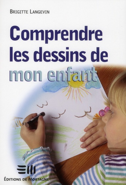 Comprendre les dessins de mon enfant