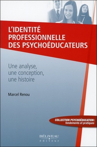 L'identité professionnelle des psychoéducateurs