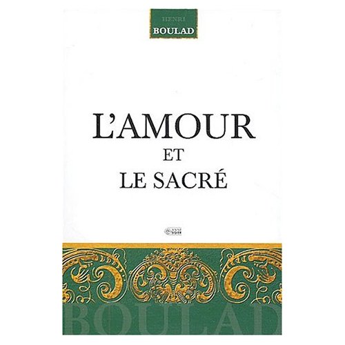 L'amour et le sacré