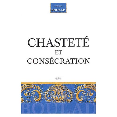 Chasteté et consécration