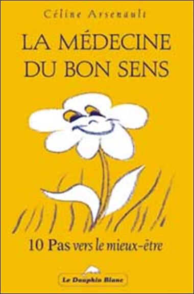 La médecine du bon sens