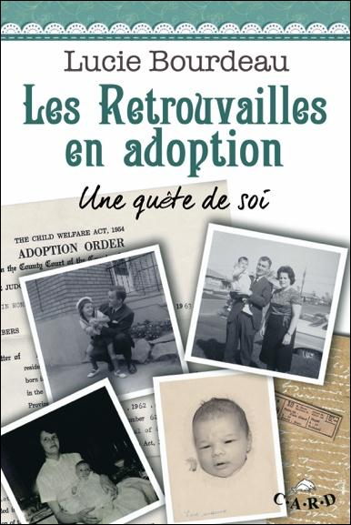Les retrouvailles en adoption