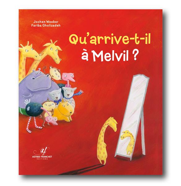 Qu'arrive-t-il à Melvil ?