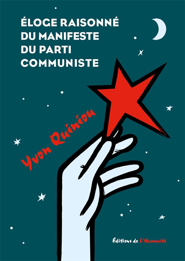 Eloge raisonné du manifeste du Parti communiste