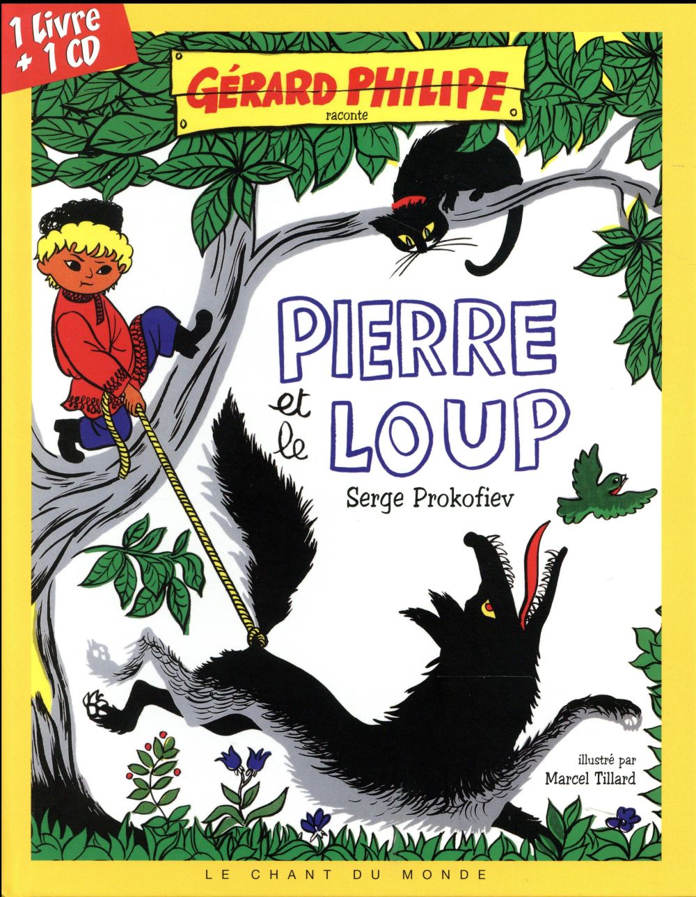 Pierre et le loup. Avec 1 CD audio