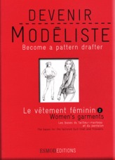 Le vêtement féminin. Tome 2, Les bases du tailleur-manteau et du pantalon, édition bilingue français