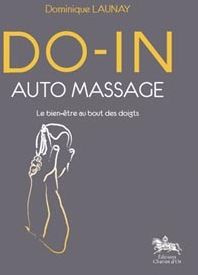 Do-in auto-massage. Le bien-être au bout des doigts