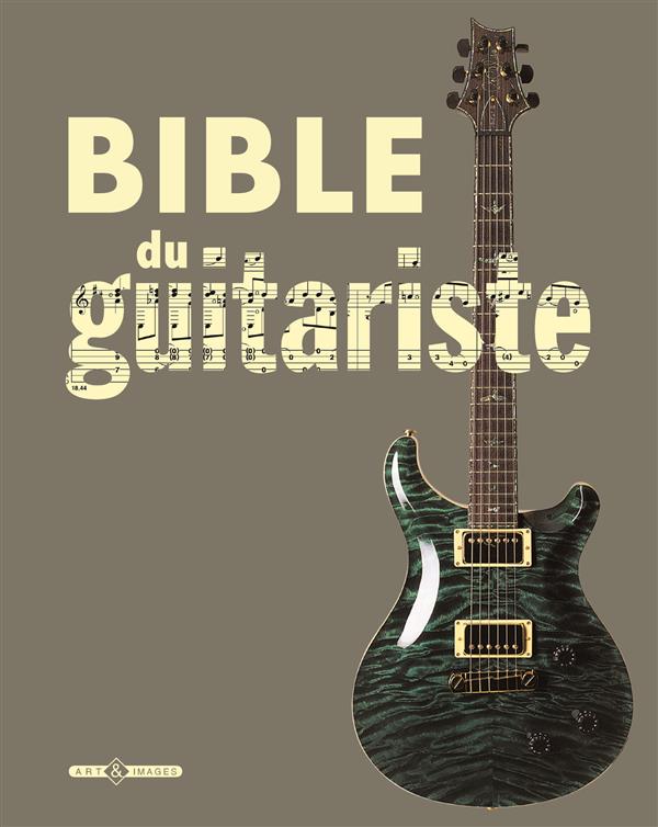 La bible du guitariste