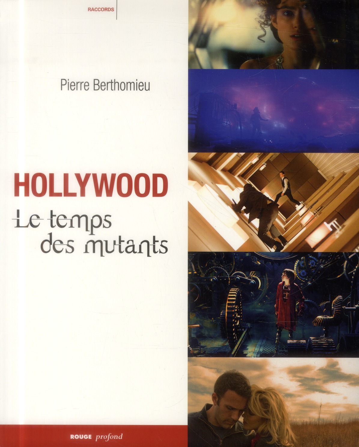 Hollywood le temps des mutants