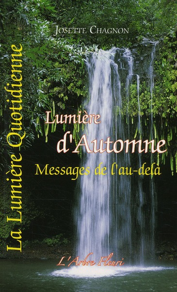 La Lumière Quotidienne. Tome 3, Lumière d'Automne