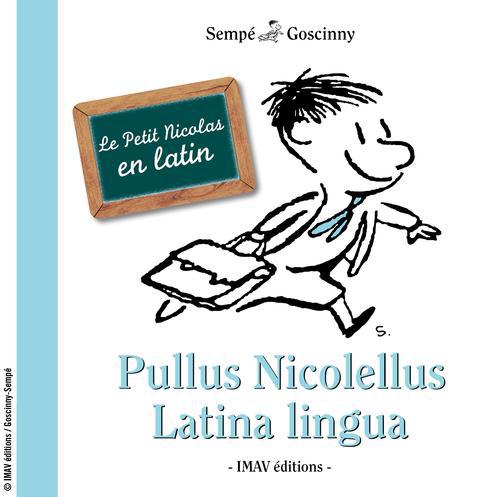 Pullus nicolellus, Latina lingua. Edition en latin