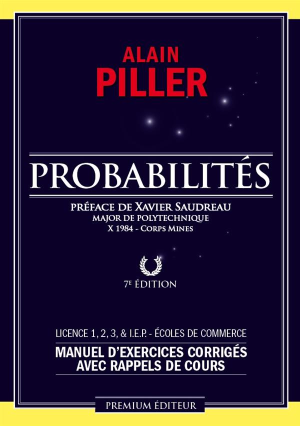 Probabilités. Manuel d'exercices corrigés avec rappels de cours, 7e édition