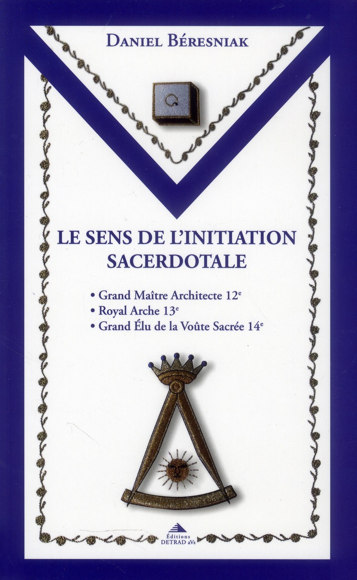 Le sens de l'initiation sacerdotale