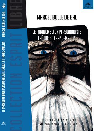 Le paradoxe d'un personnaliste laïque et franc-maçon. La franc-maçonnerie, la Personne, leur(s) secr