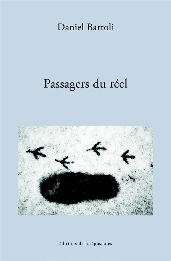 Les passagers du réel. Pour un traitement possible de la psychanalyse
