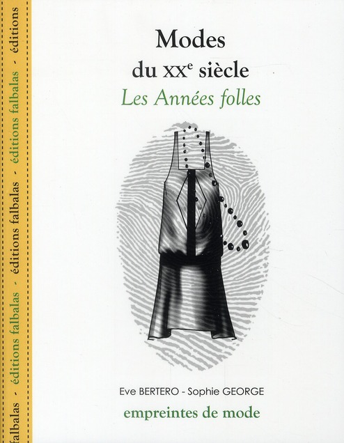 Modes du XXe siècle. Les Années folles