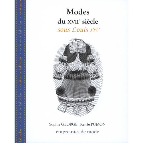 Modes du XVIIe siècle, sous Louis XIV