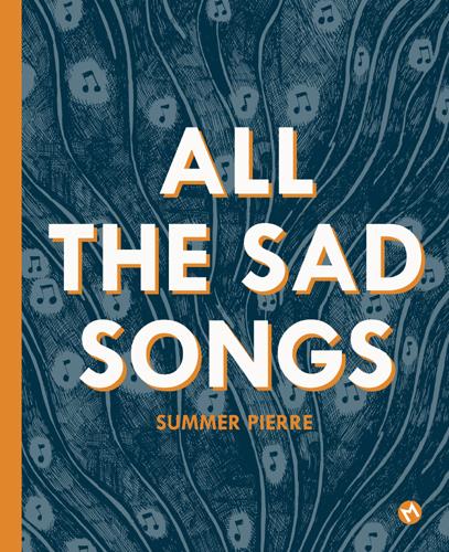 All the Sad Songs