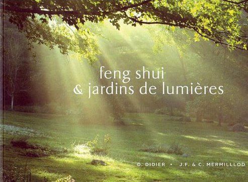 Feng-shui et jardins de lumières