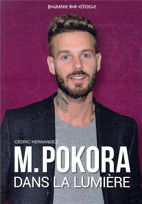 M. Pokora. Dans la lumière