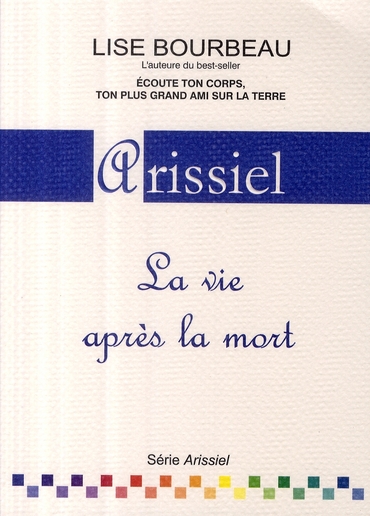 Arissiel. La vie après la mort