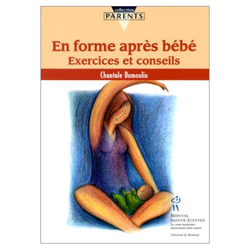 En forme après bébé. Exercices et conseils