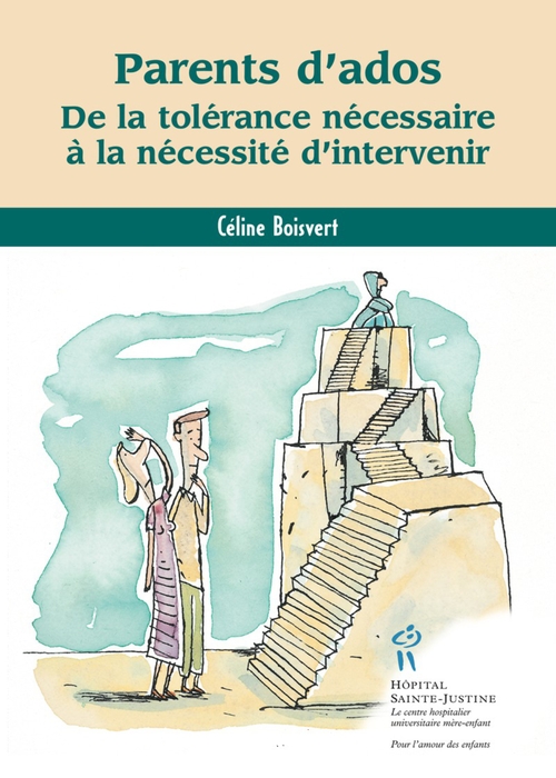 Parents d'ados. De la tolérance nécessaire à la nécessité d'intervenir