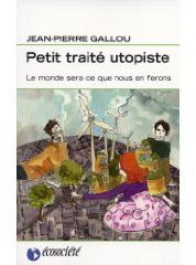 Petit traité utopiste