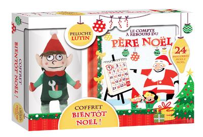 Coffret Bientôt Noël ! Le compte à rebours du Père Noël, 24 histoires avant NoëlAvec 1 peluche lutin