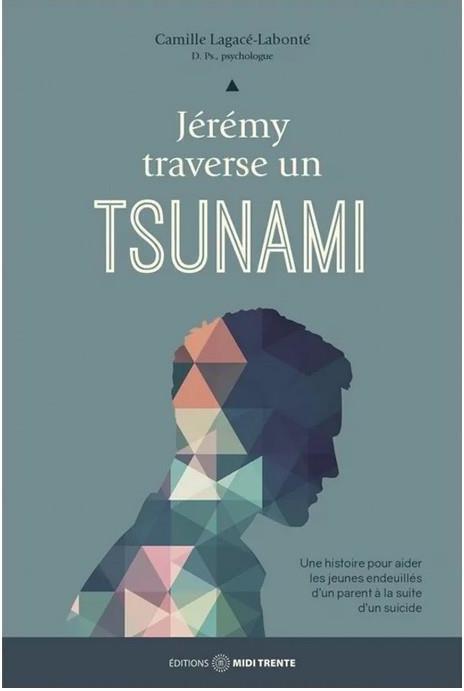Jérémy traverse un tsunami