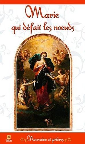 Marie qui défait les noeuds. Neuvaine