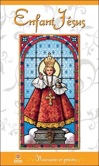 Enfant Jésus neuvaine et prières
