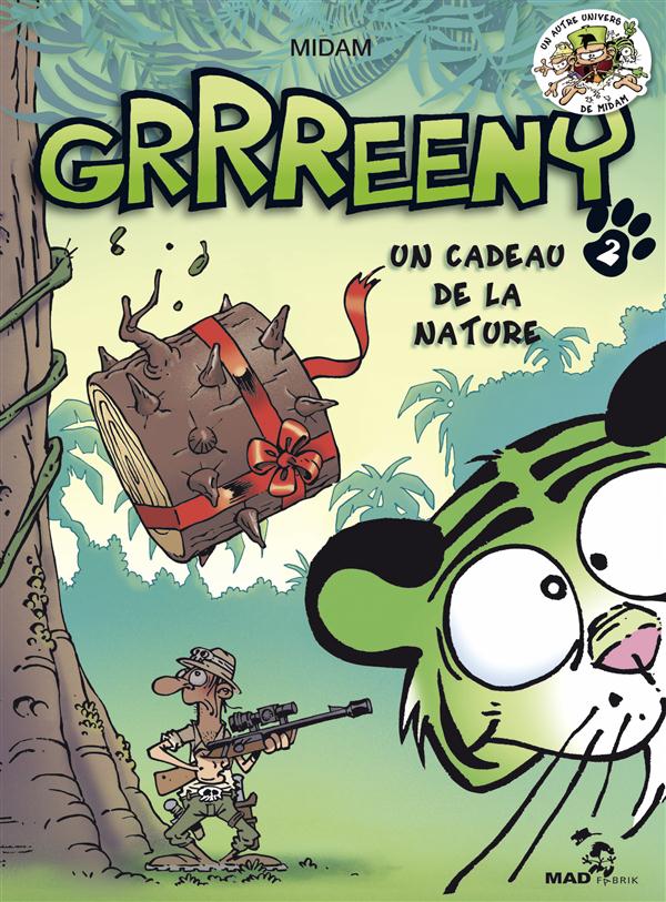 Grrreeny Tome 2 : Un cadeau de la nature