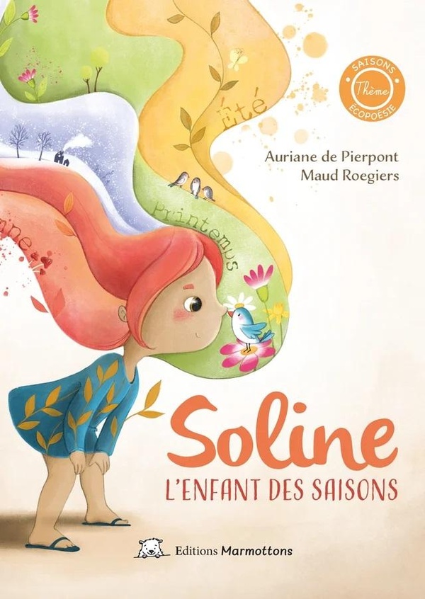 Soline. L'enfant des saisons
