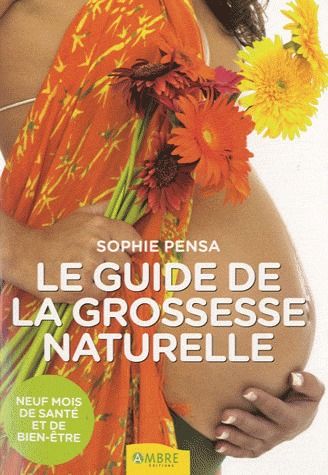 Guide de la grossesse naturelle