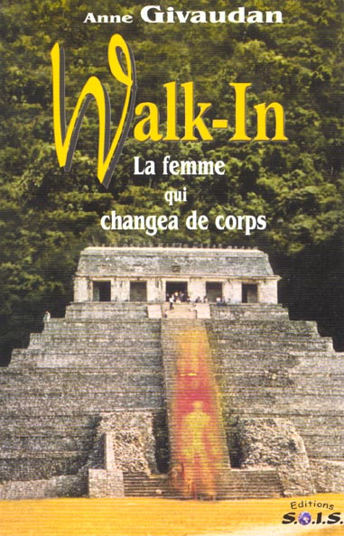Walk-in. La femme qui changea de corps
