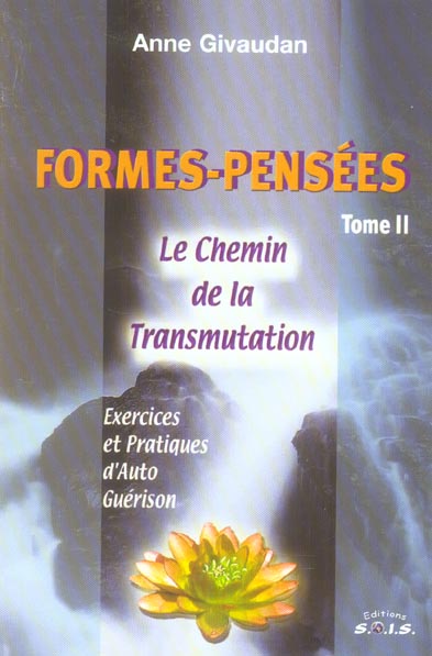 Formes-Pensées. Tome 2