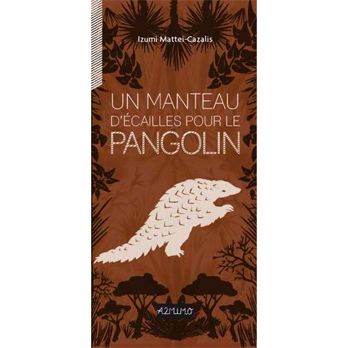 Un manteau d'écailles pour le pangolin