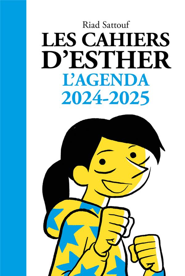 Agenda Les cahiers d'Esther - Edition 2024-2025