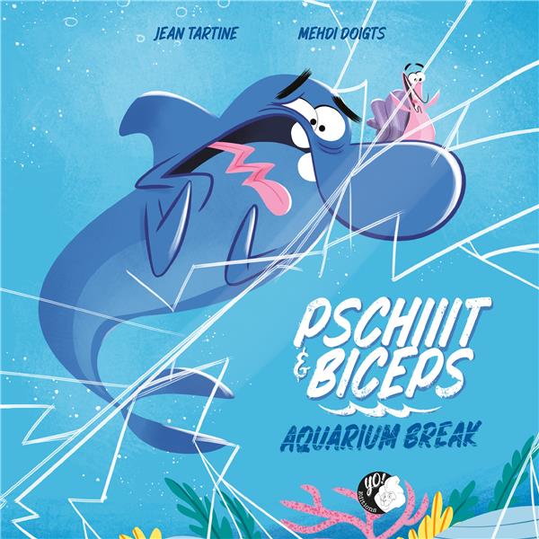 Pschiiit et Biceps Tome 1 : Aquarium Break