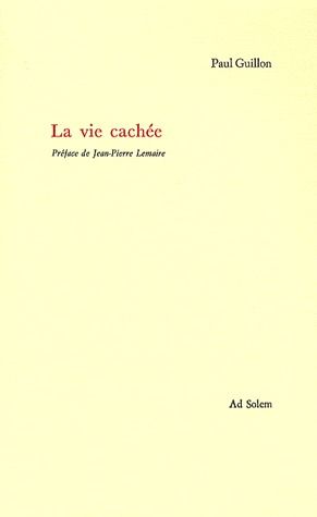 La vie cachée