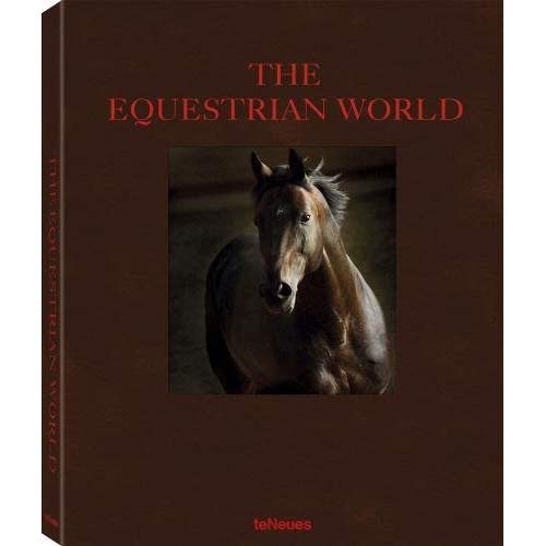 The Equestrian World /anglais
