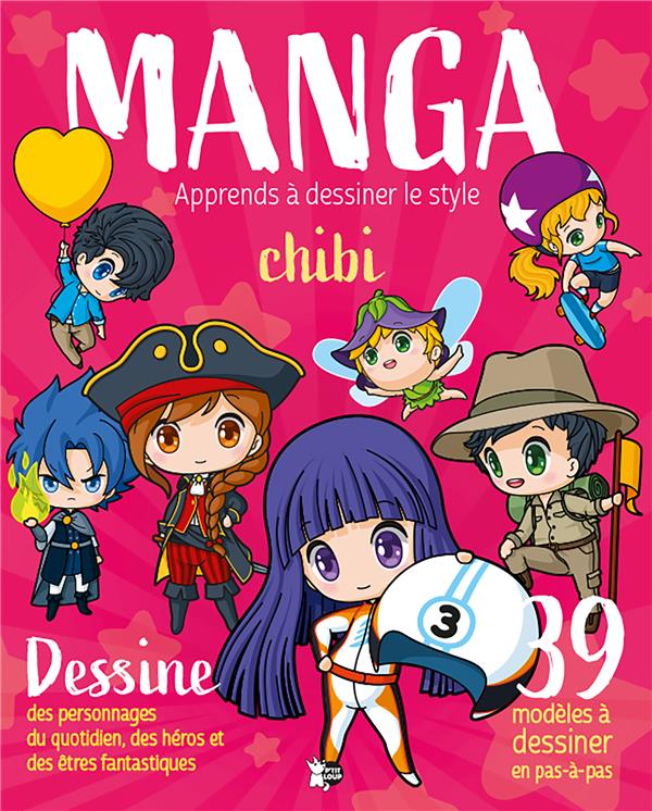 Manga - Apprends à dessiner le style Chibi
