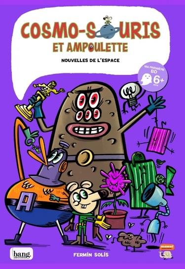 Cosmo-souris et Ampoulette Tome 6 : Nouvelles de l'espace